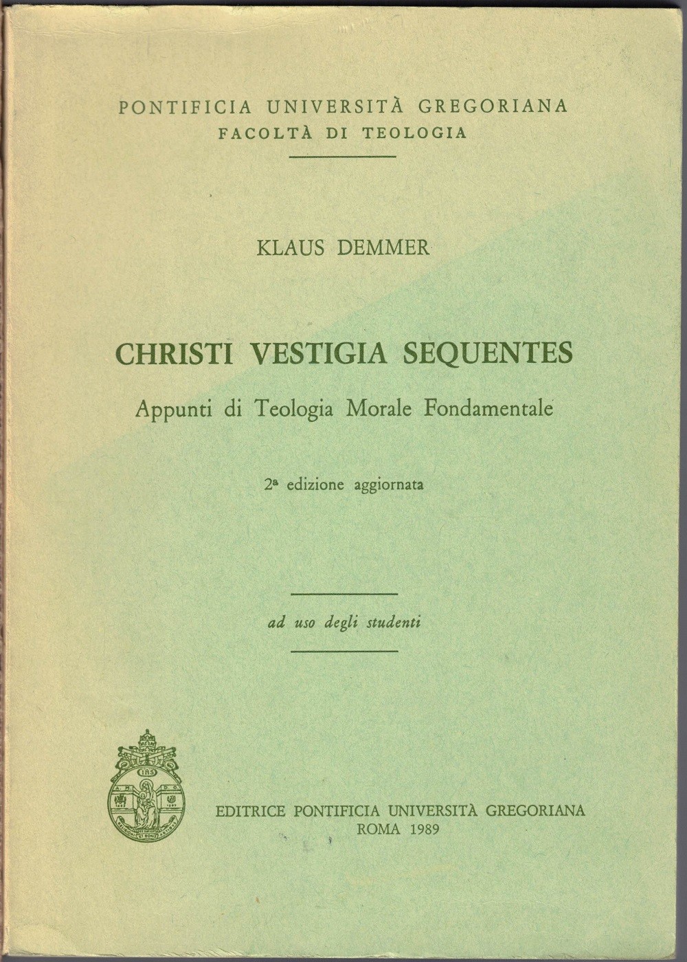 Demmer, Christi vestigia sequentes