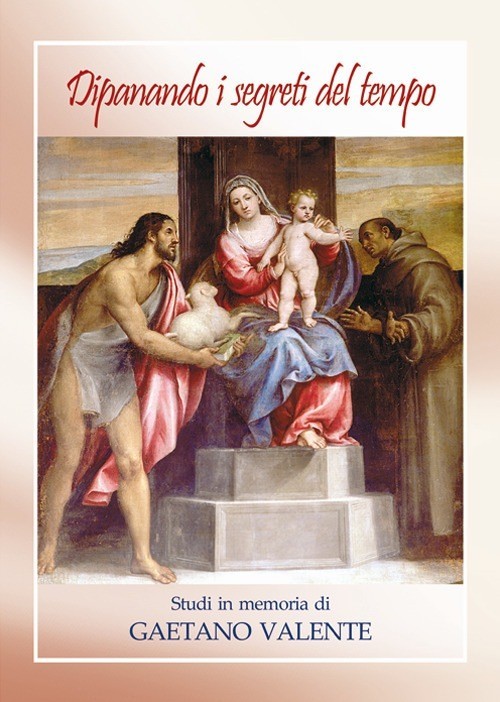 Dipanando i segni del tempo. Studi in memoria di Gaetano …