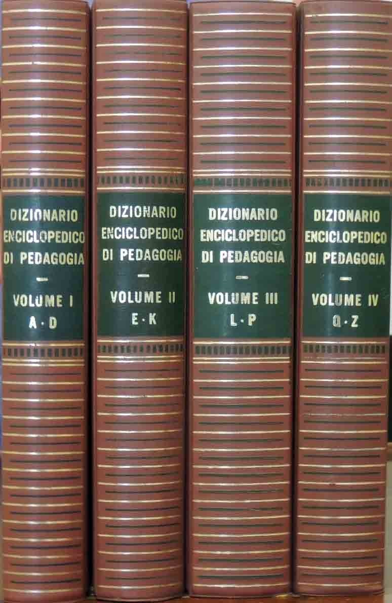 Dizionario enciclopedico di pedagogia, Editrice S.a.i.e, 1961, 4 voll.