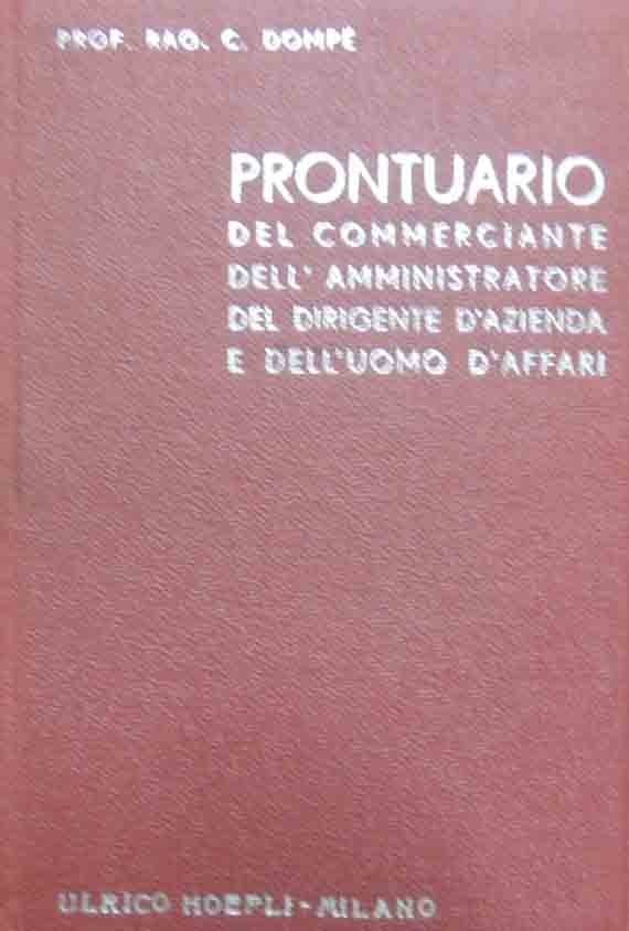 Dompé, Prontuario del commerciante, dell’amministratore, del dirigente d’azienda e dell’uomo …