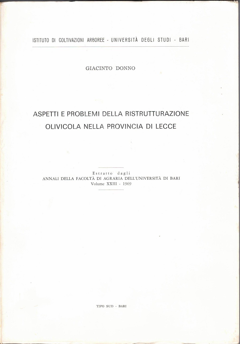 Donno, Aspetti e problemi della ristrutturazione olivicola nella Provincia di …