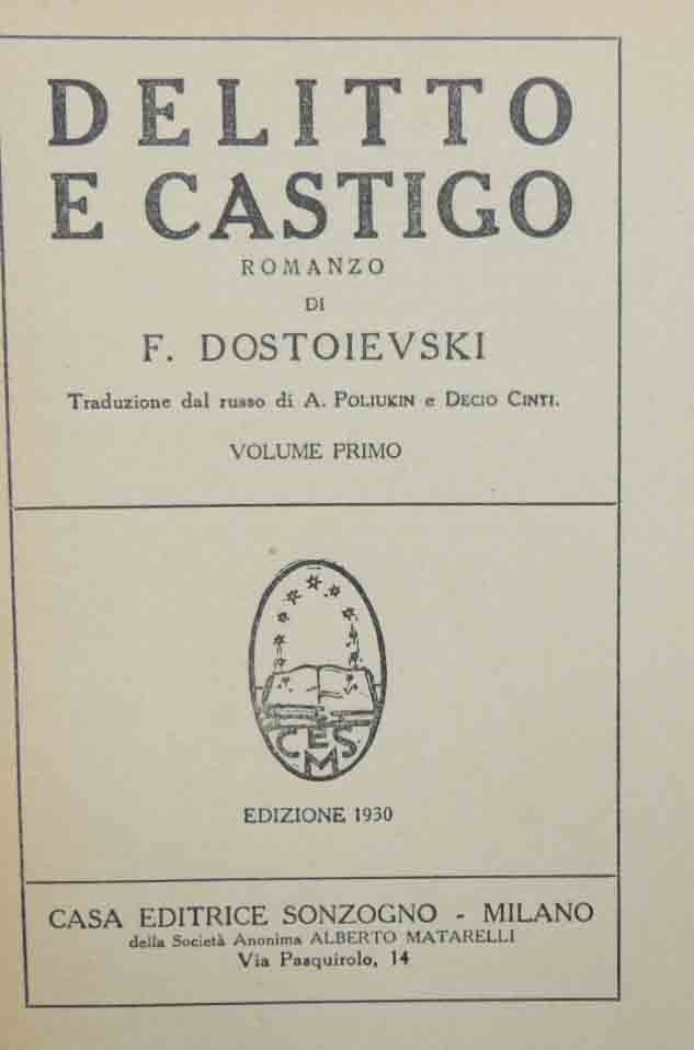 Dostoievski, Delitto e castigo. Romanzo