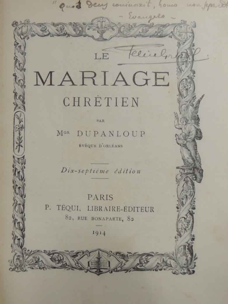 Dupanloup, Le mariage chrétien