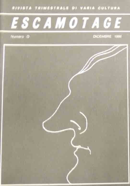 Escamotage. Rivista trimestrale di varia cultura, tre numeri, 1986-1987