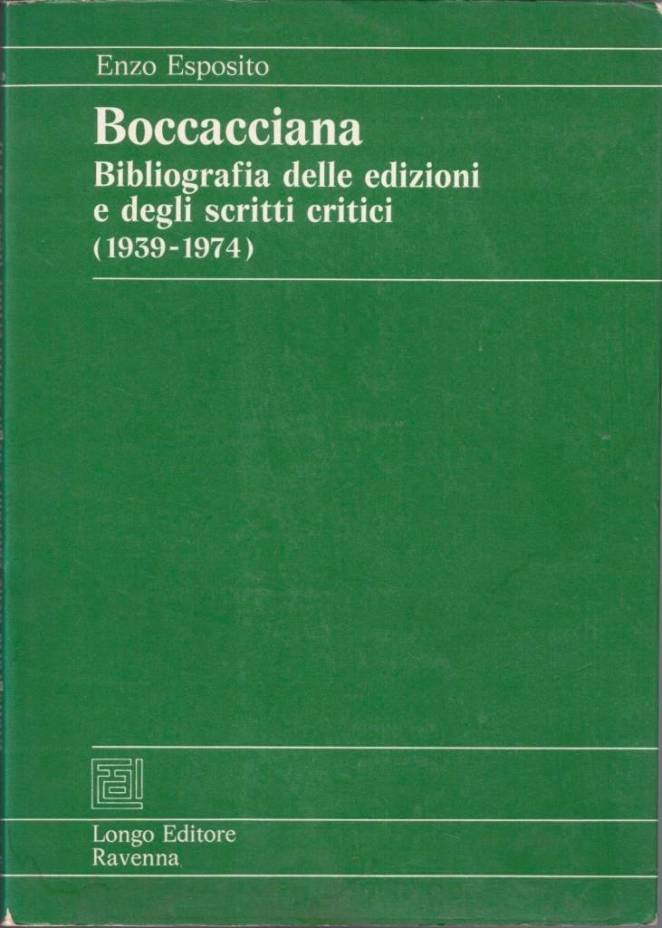 Esposito, Boccacciana. Bibliografia delle edizioni e degli scritti critici (1939-1974)