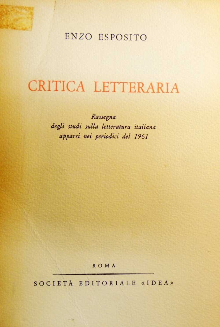 Esposito, Critica letteraria. Rassegna degli studi sulla letteratura italiana apparsi …