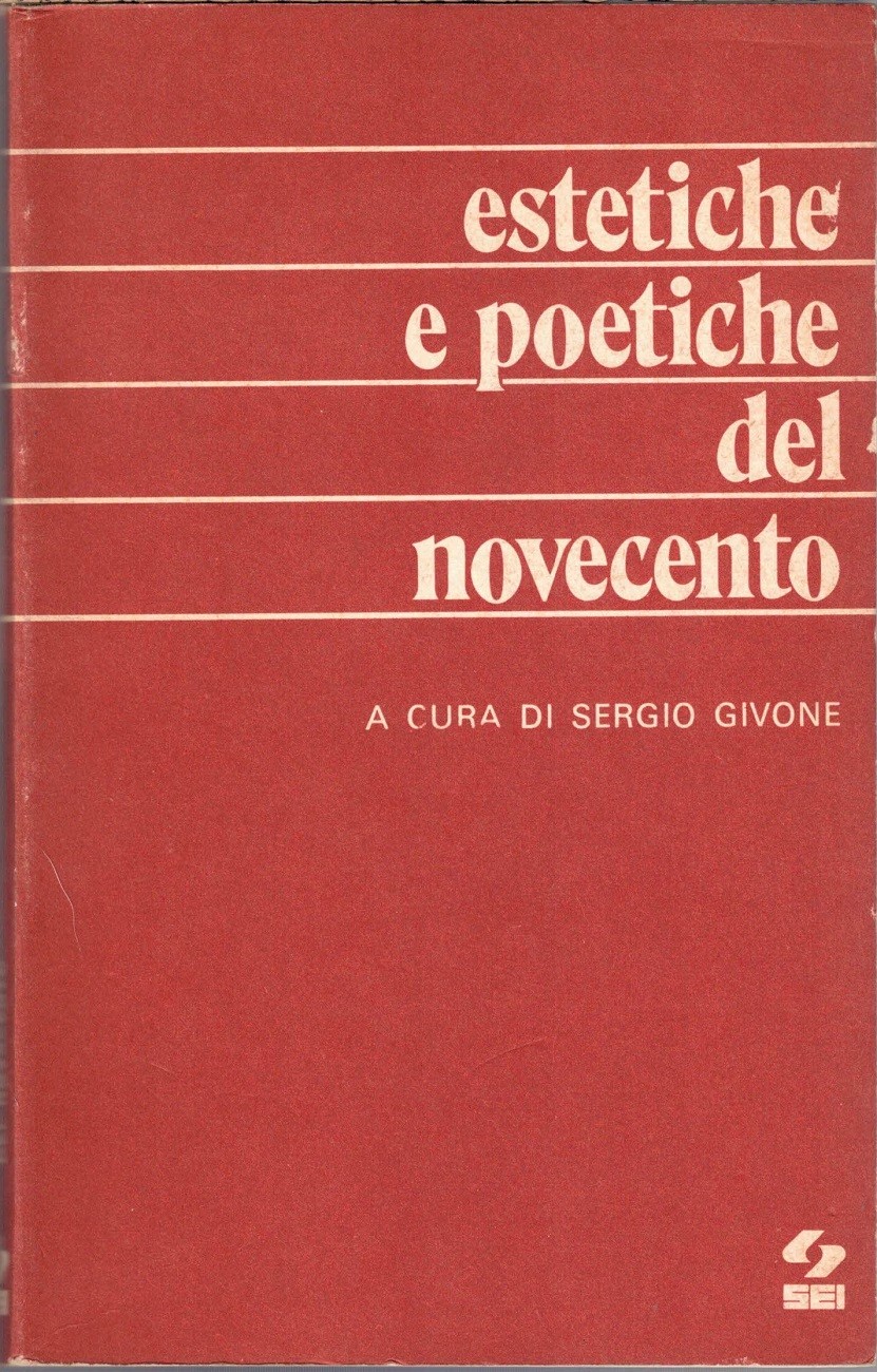 Estetiche e poetiche del Novecento, a cura di S. Givone