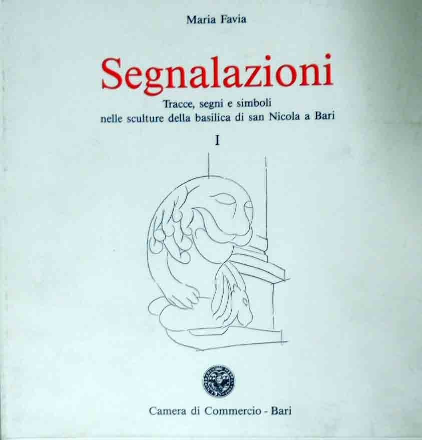 Favia, Segnalazioni.Tracce, segni e simboli nelle sculture della basilica di …