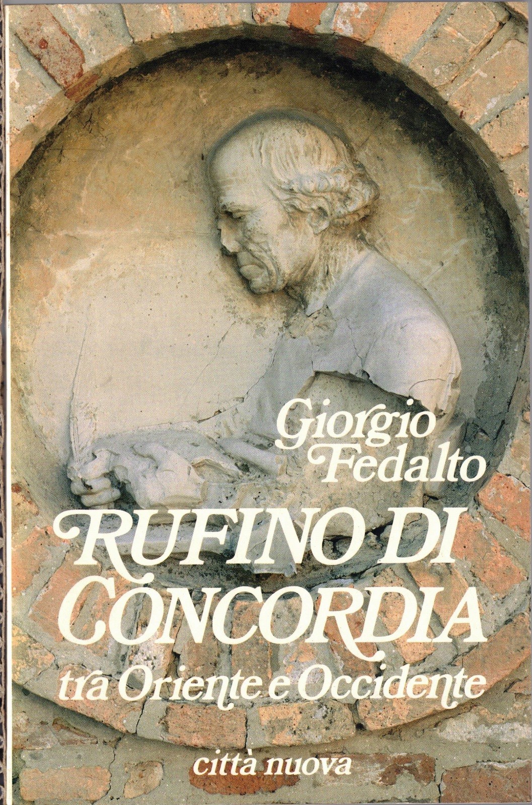 Fedalto, Rufino di Concordia tra Oriente e Occidente