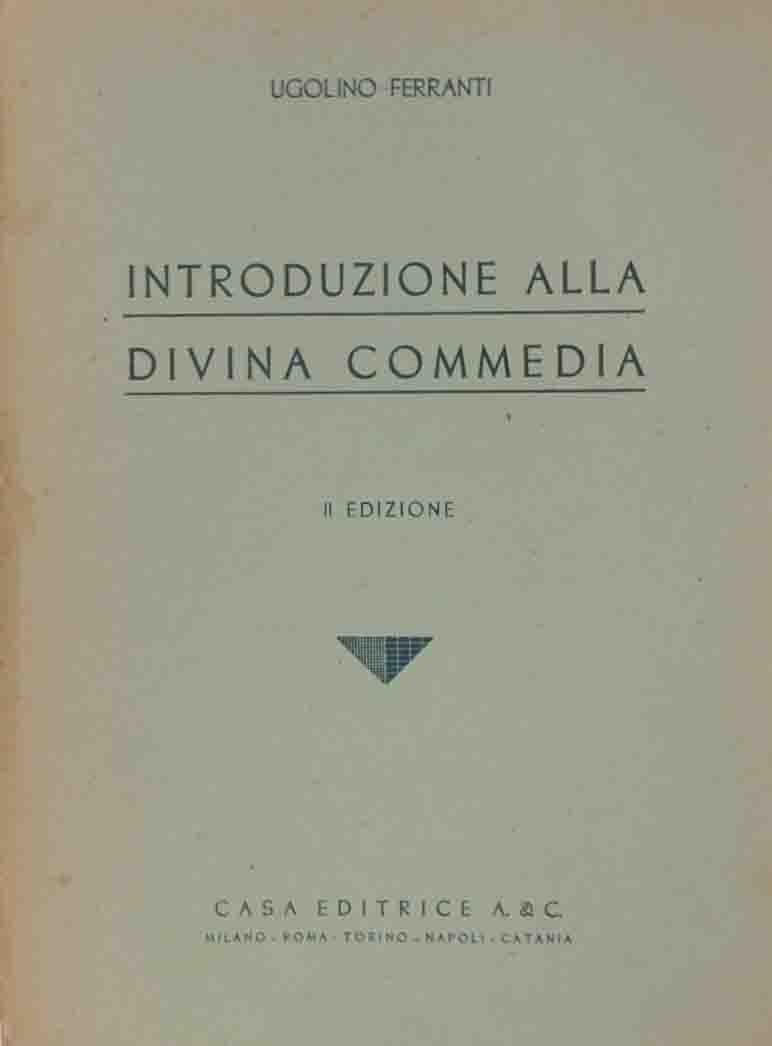 Ferranti, Introduzione alla Divina Commedia