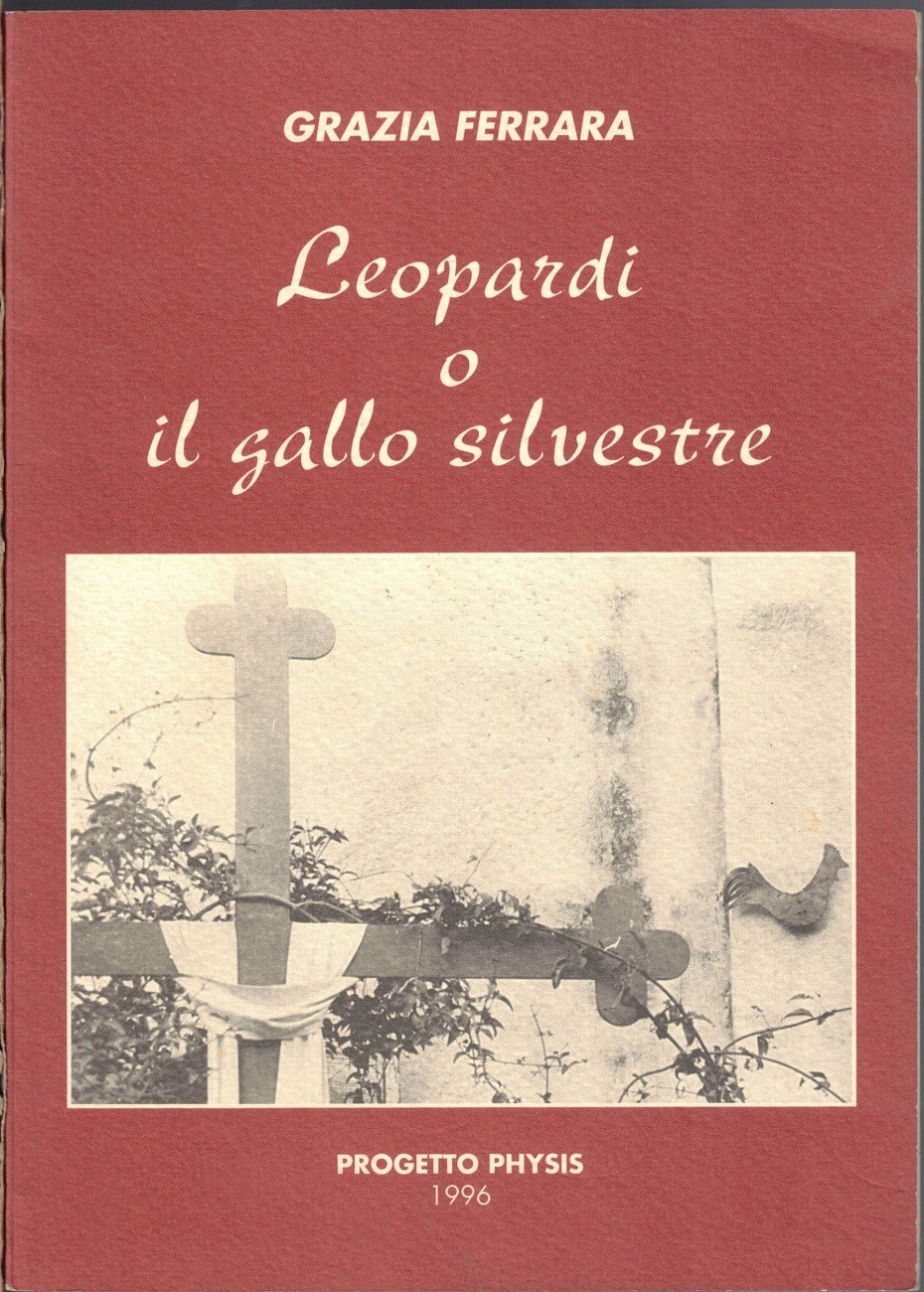 Ferrara, Leopardi o il gallo silvestre
