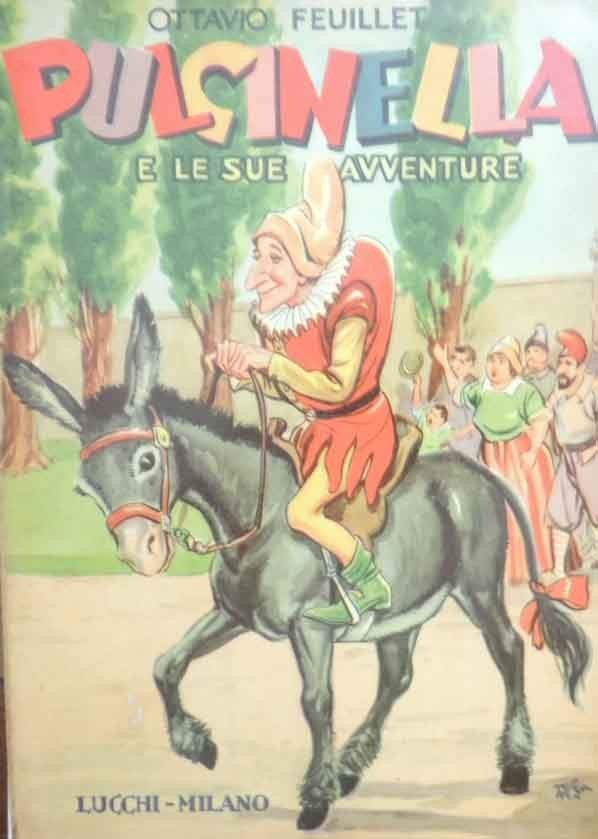 Feuillet, Vita di Pulcinella e le sue numerose avventure