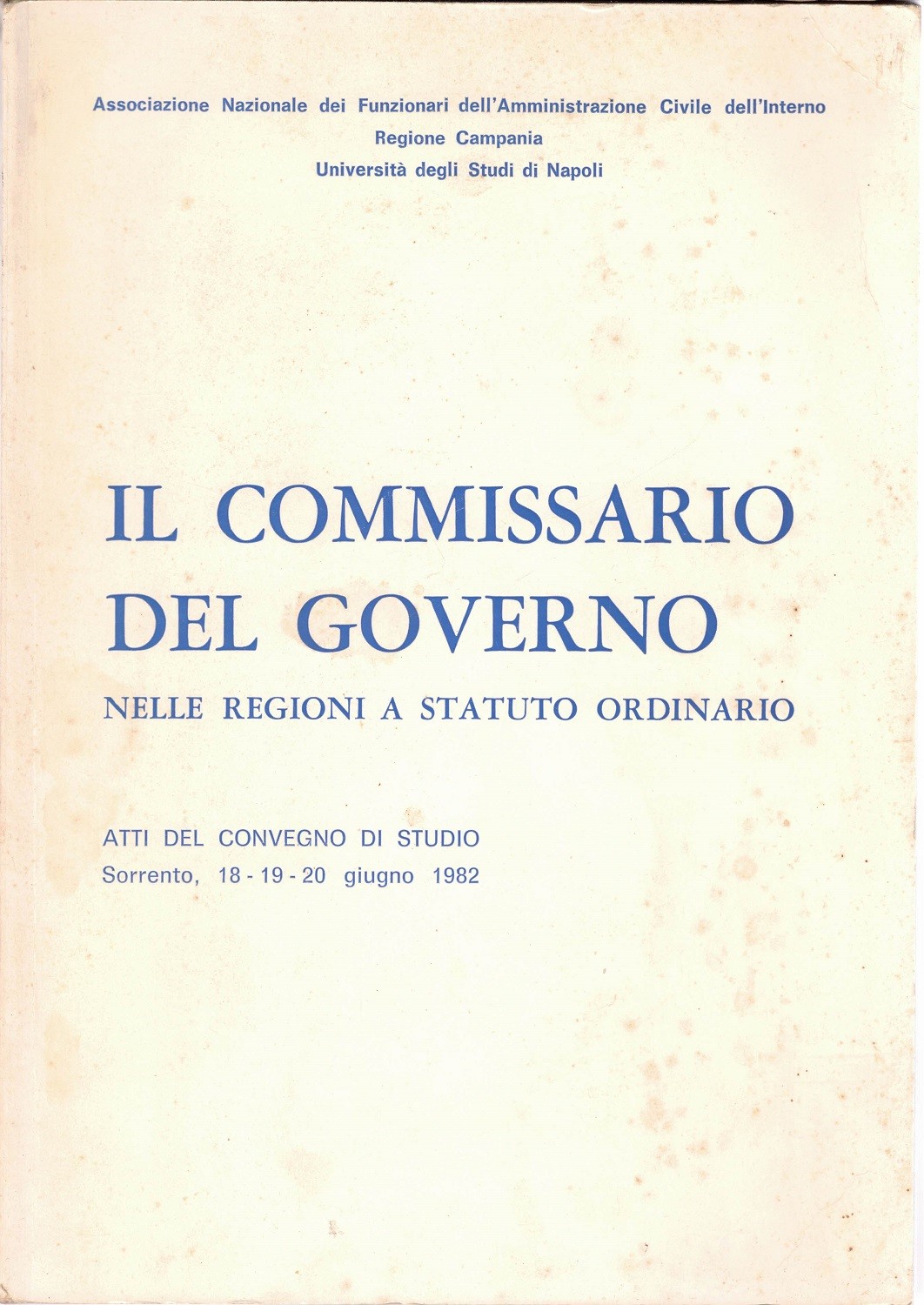 Fortunati et al., Il Commissario di Governo nelle Regioni a …