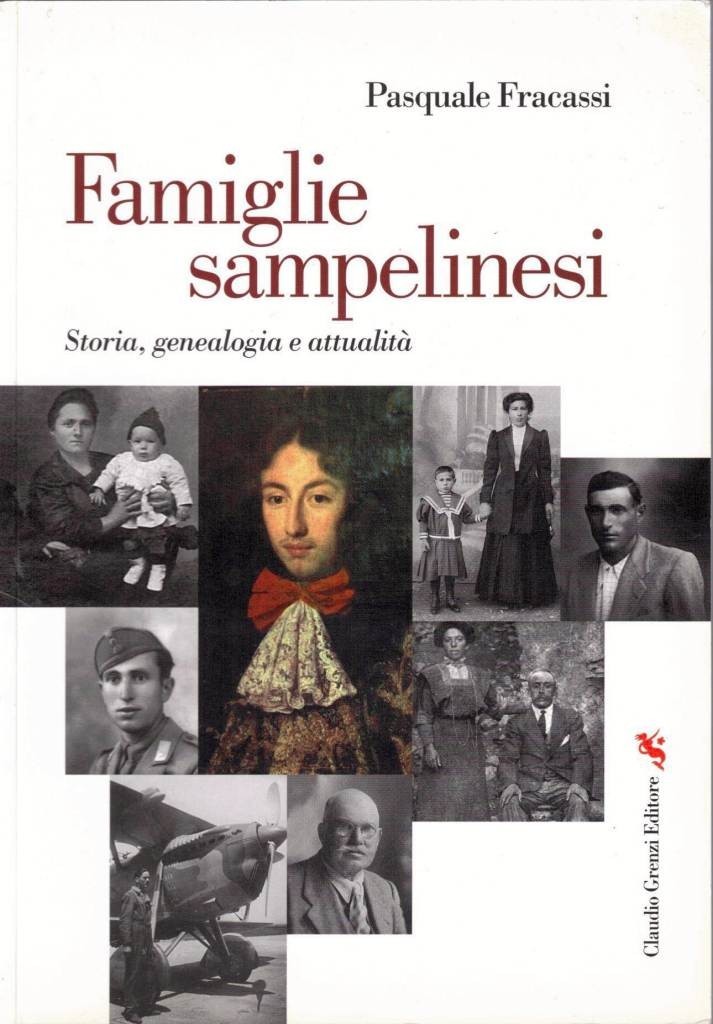 Fracassi, Famiglie sampelinesi. Storia, genealogia e attualità, voll. I-III (3 …