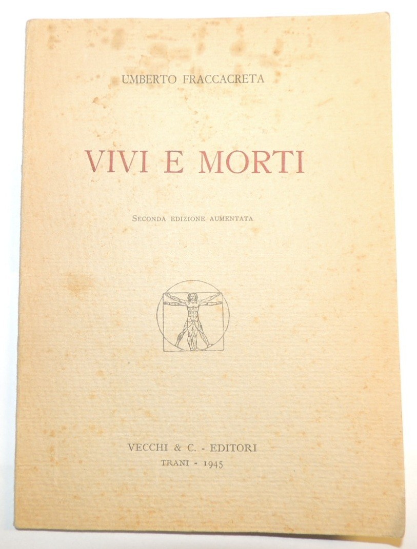 Fraccacreta, Vivi e morti