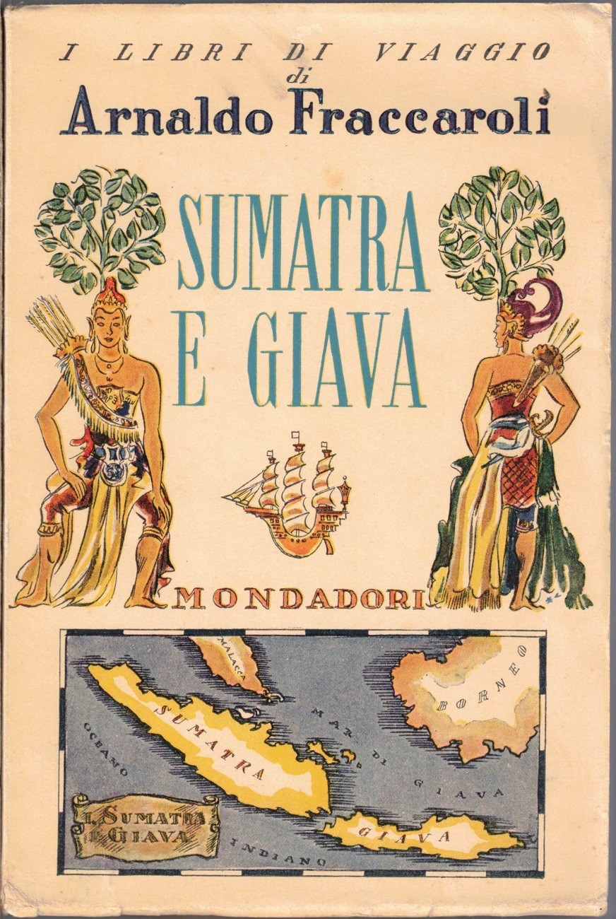 Fraccaroli, Sumatra e Giava