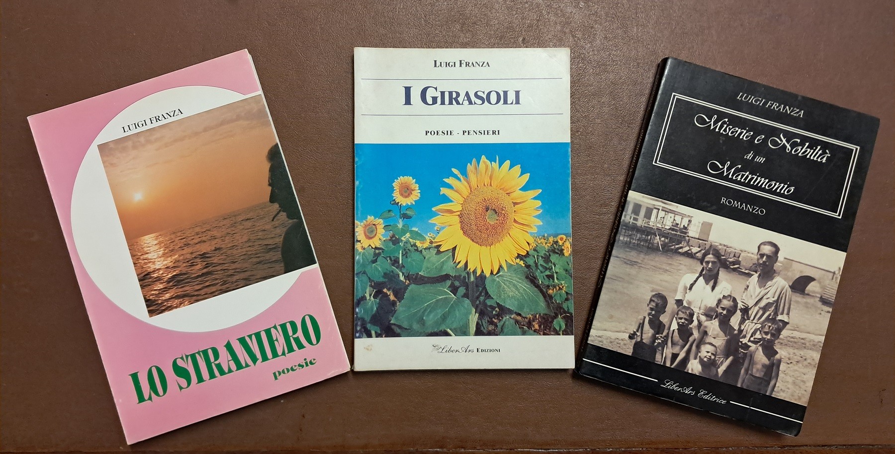 Franza, Lo straniero – I girasoli – Miserie e nobiltà …