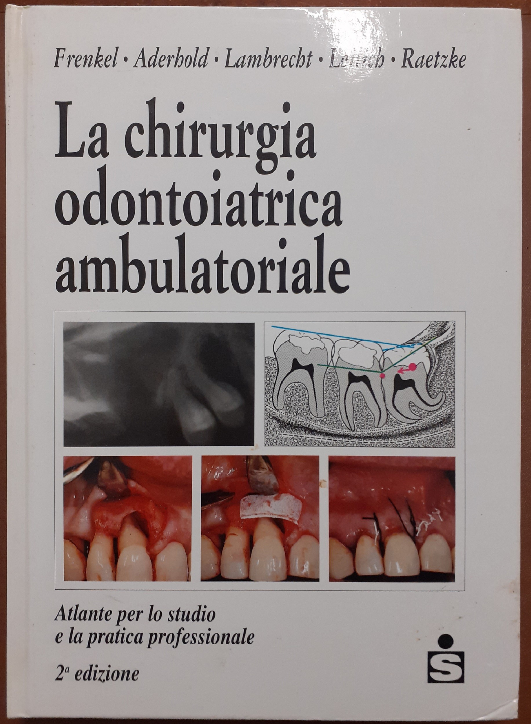 Frenkel et al., La chirurgia odontoiatrica ambulatoriale