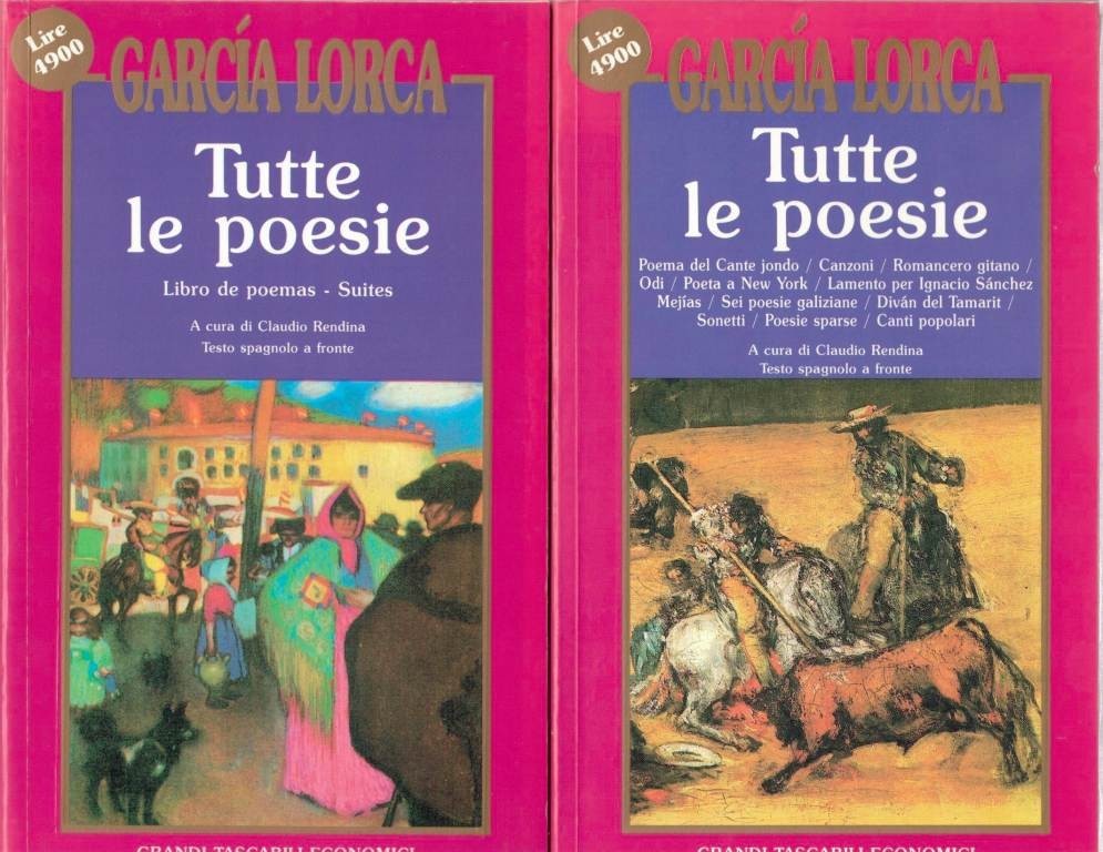 García Lorca, Tutte le poesie, a cura di C. Rendina, …