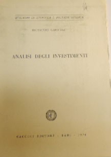 Garofalo, Analisi degli investimenti