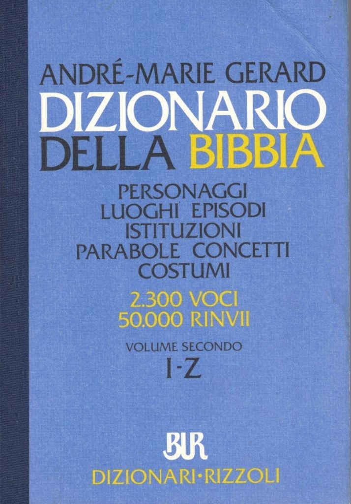 Gerard, Dizionario della Bibbia. Volume secondo I-Z