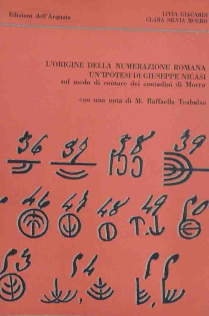 Giacardi, Roero, L’origine della numerazione romana. Un’ipotesi di Giuseppe Nicasi …