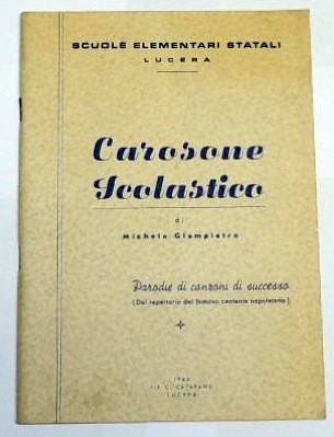 Giampietro, Carosone scolastico. Parodie di canzoni di successo (dal repertorio …