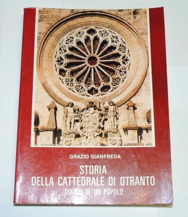 Gianfreda, Storia della cattedrale di Otranto