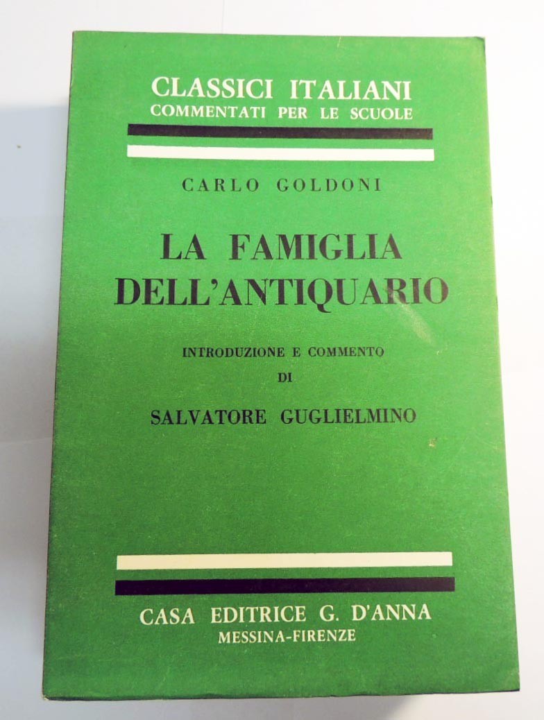 Goldoni, La famiglia dell’antiquario, introduzione e commento di Guglielmino