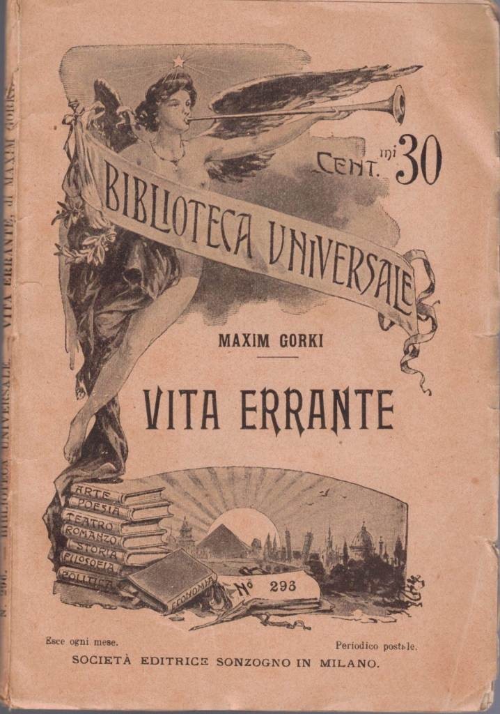 Gorki (Gor'kij), Vita errante. Novelle