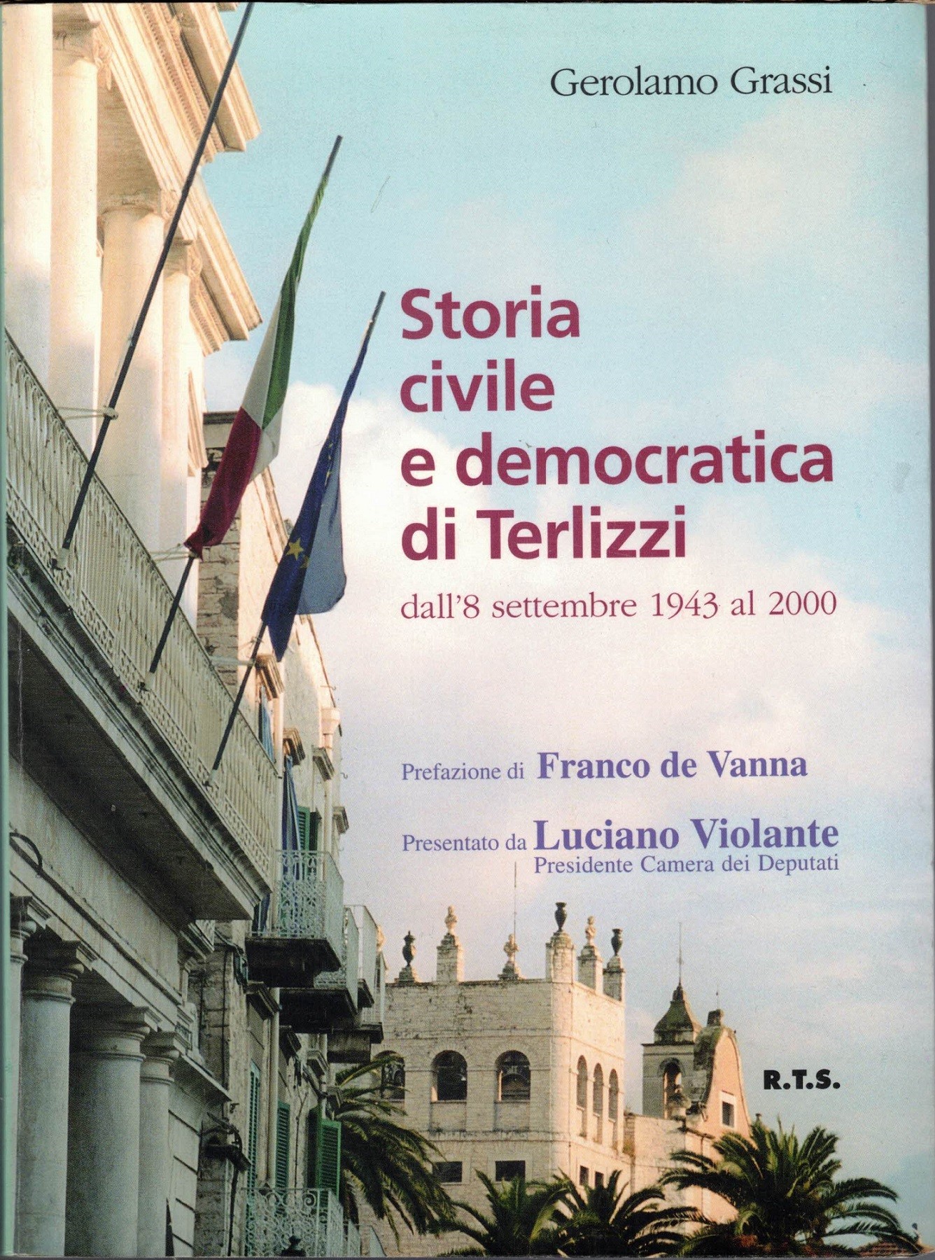 Grassi, Storia civile e democratica di Terlizzi