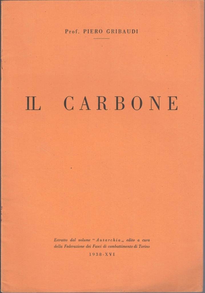 Gribaudi, Il carbone