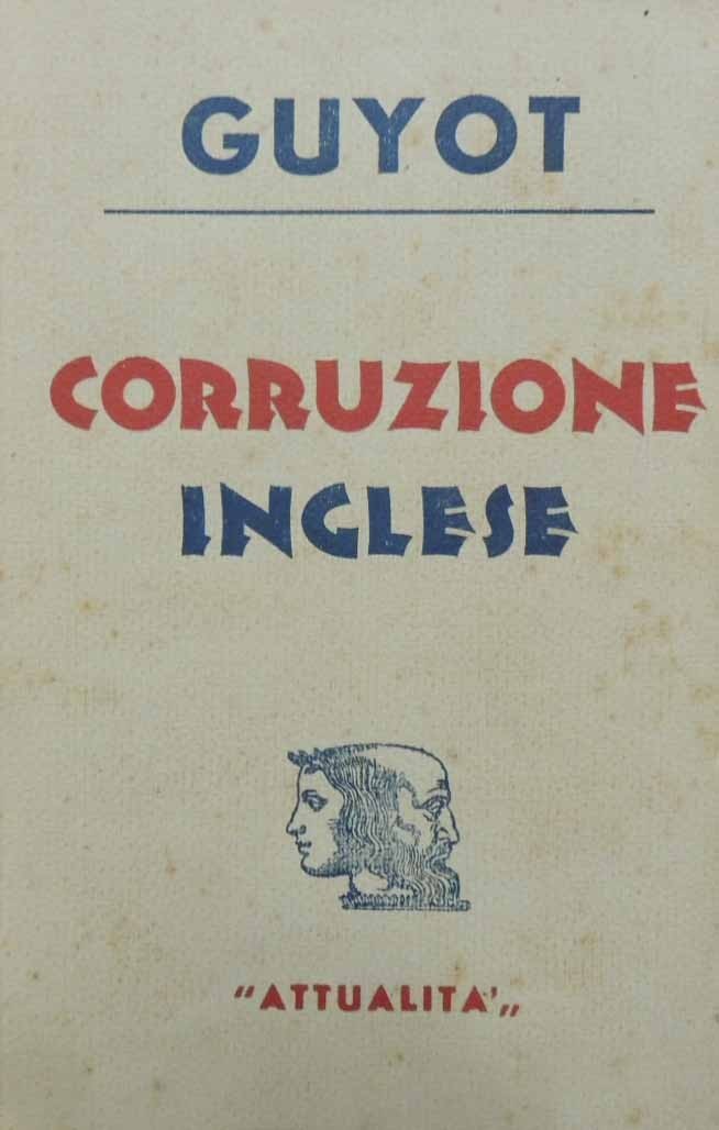 Guyot, Corruzione inglese