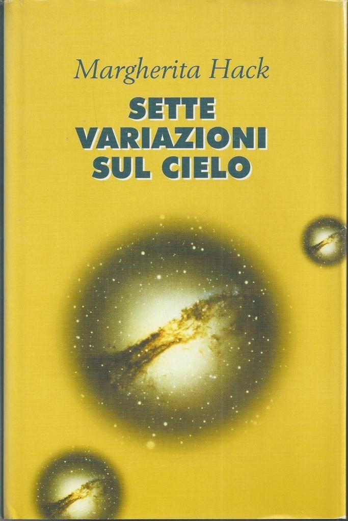 Hack, Sette variazioni sul cielo
