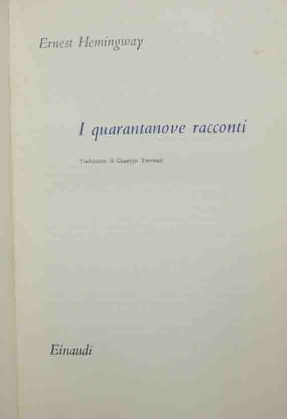 Hemingway, I quarantanove racconti