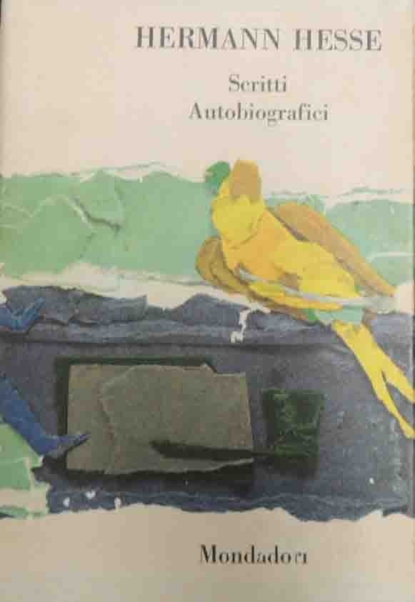 Hesse, Scritti autobiografici