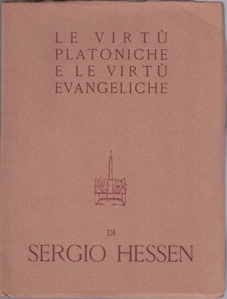 Hessen, Le virtù platoniche e le virtù evangeliche