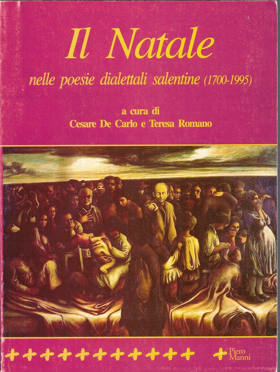 Il Natale nelle poesie dialettali salentine. 1700-1995, a cura di …