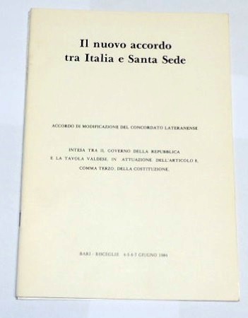 Il nuovo accordo tra Italia e Santa Sede. Accordo di …