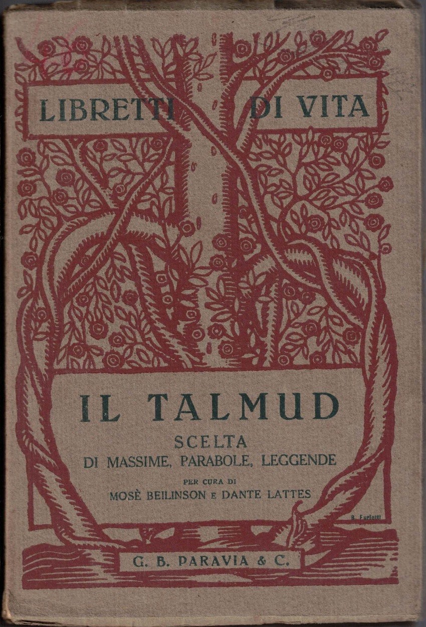 Il Talmud. Scelta di massime, parabole, leggende, per cura di …