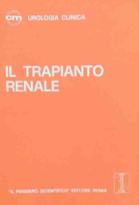 Il trapianto renale, a cura di Straffon