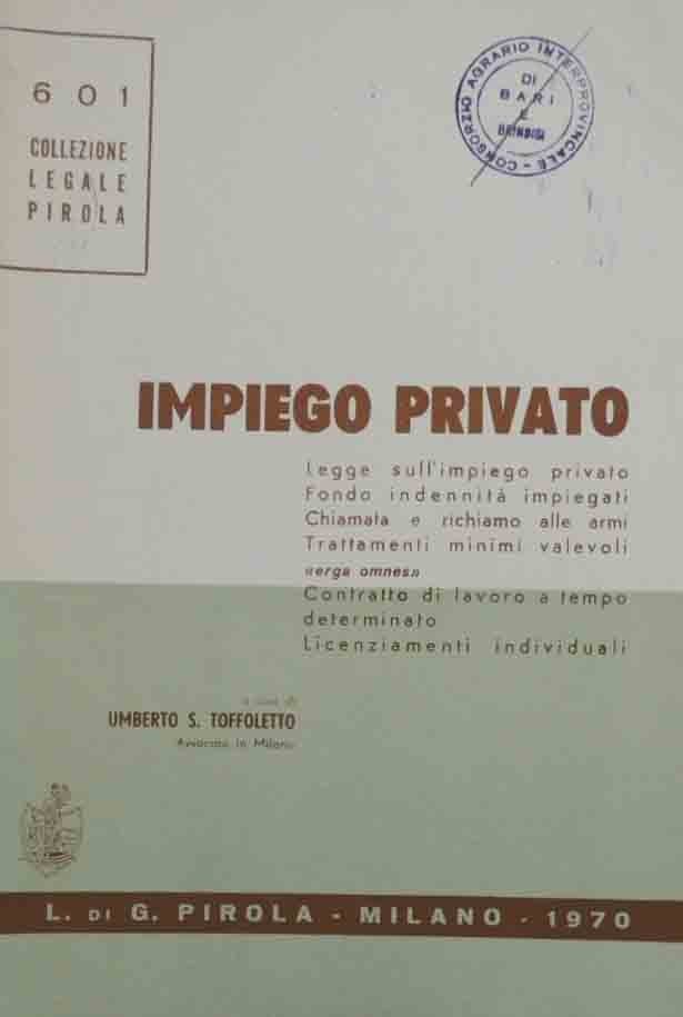 Impiego privato, a cura di U. Toffoletto