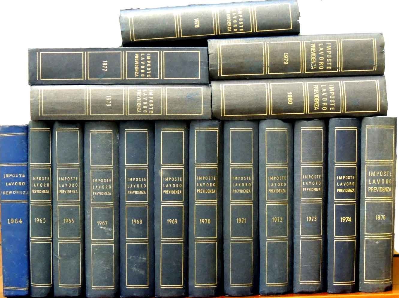 Imposte lavoro previdenza, aa. X-XXVI, 1964-1980, annate complete, 17 tomi