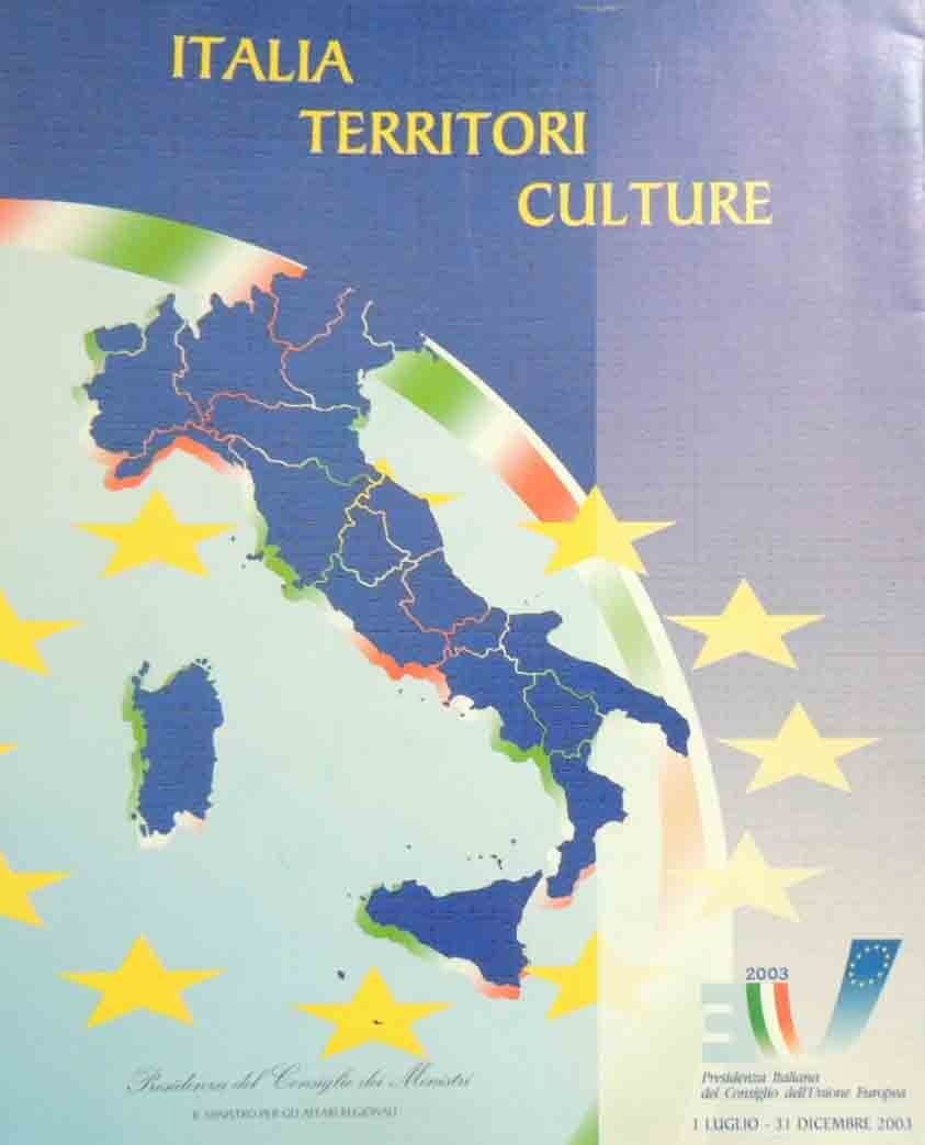 Italia, territori, culture. Profili del paesaggio culturale italiano. Regioni, simboli