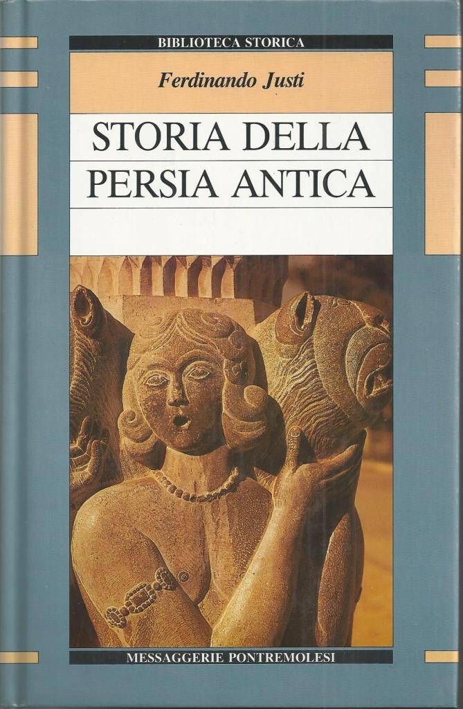 Justi, Storia della Persia antica