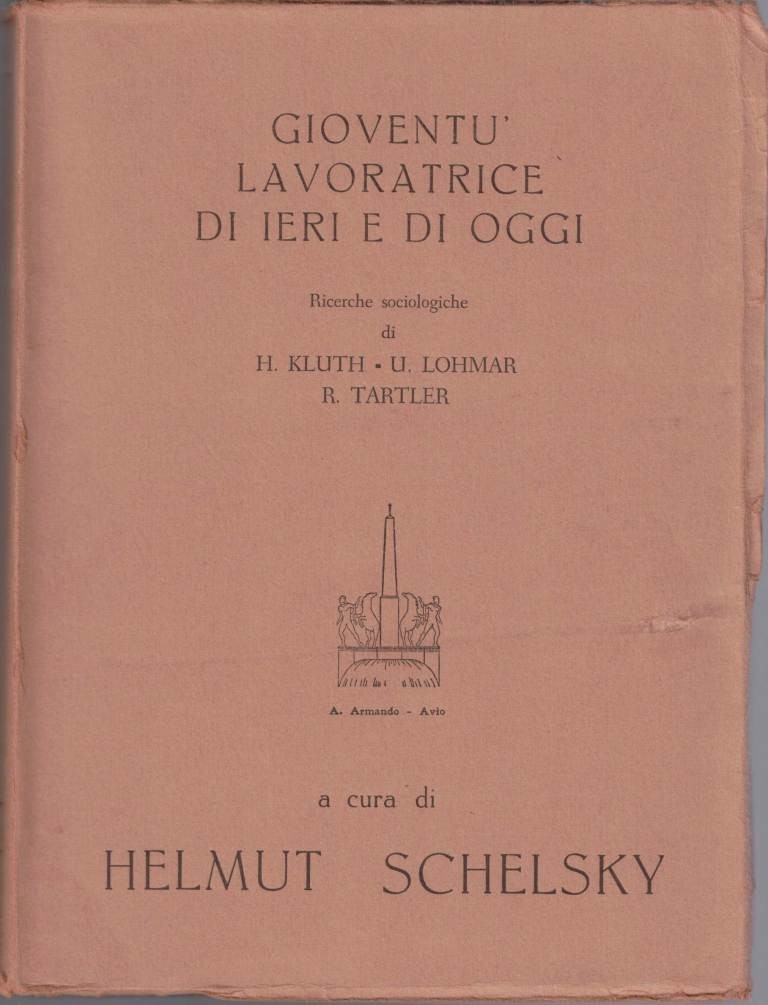 Kluth, Lohmar, Tartler, Gioventù lavoratrice di ieri e di oggi