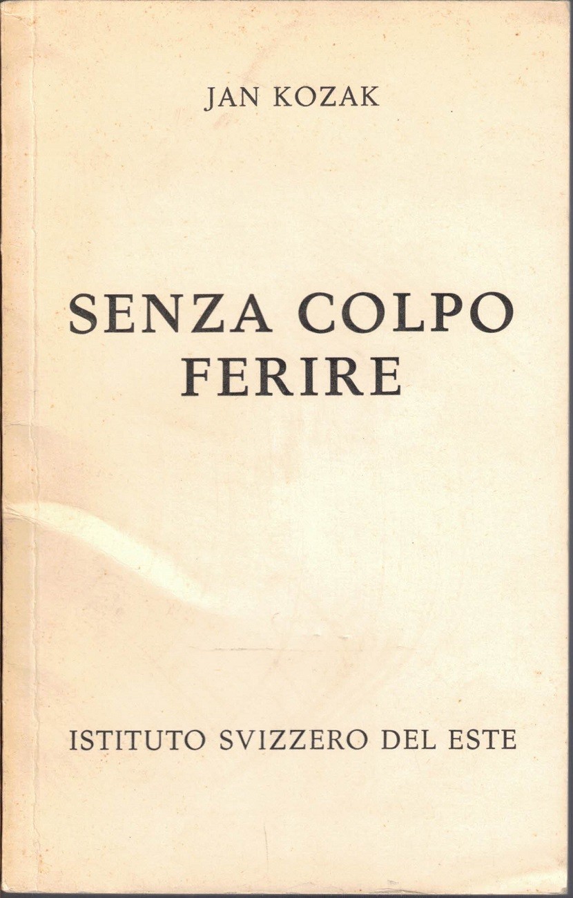 Kozak, Senza colpo ferire