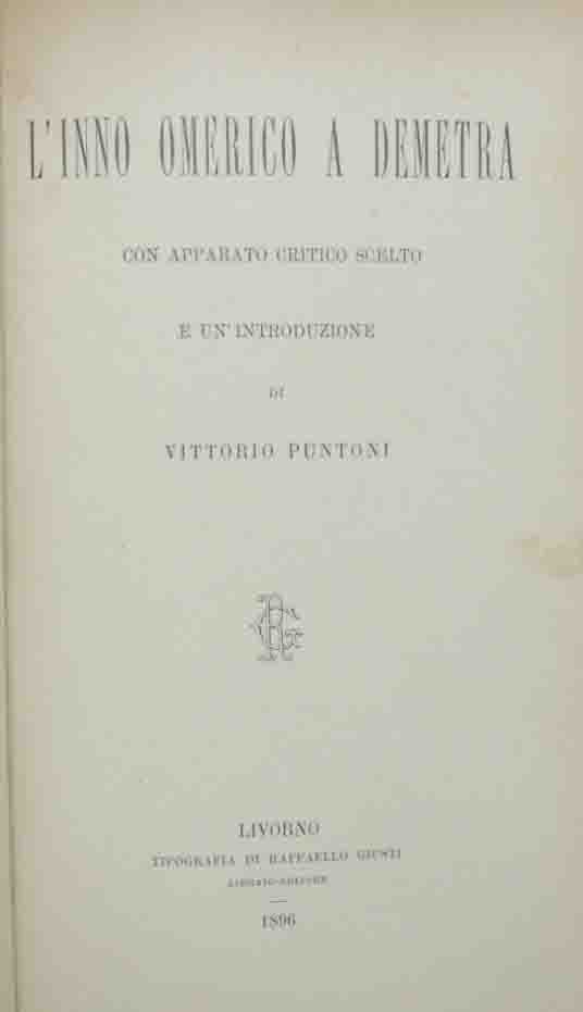 L’inno omerico a Demetra, con apparato critico scelto e un’introduzione …