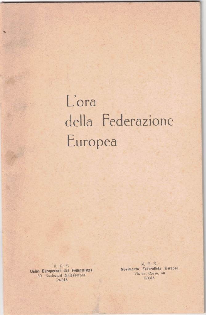 L’ora della Federazione Europea