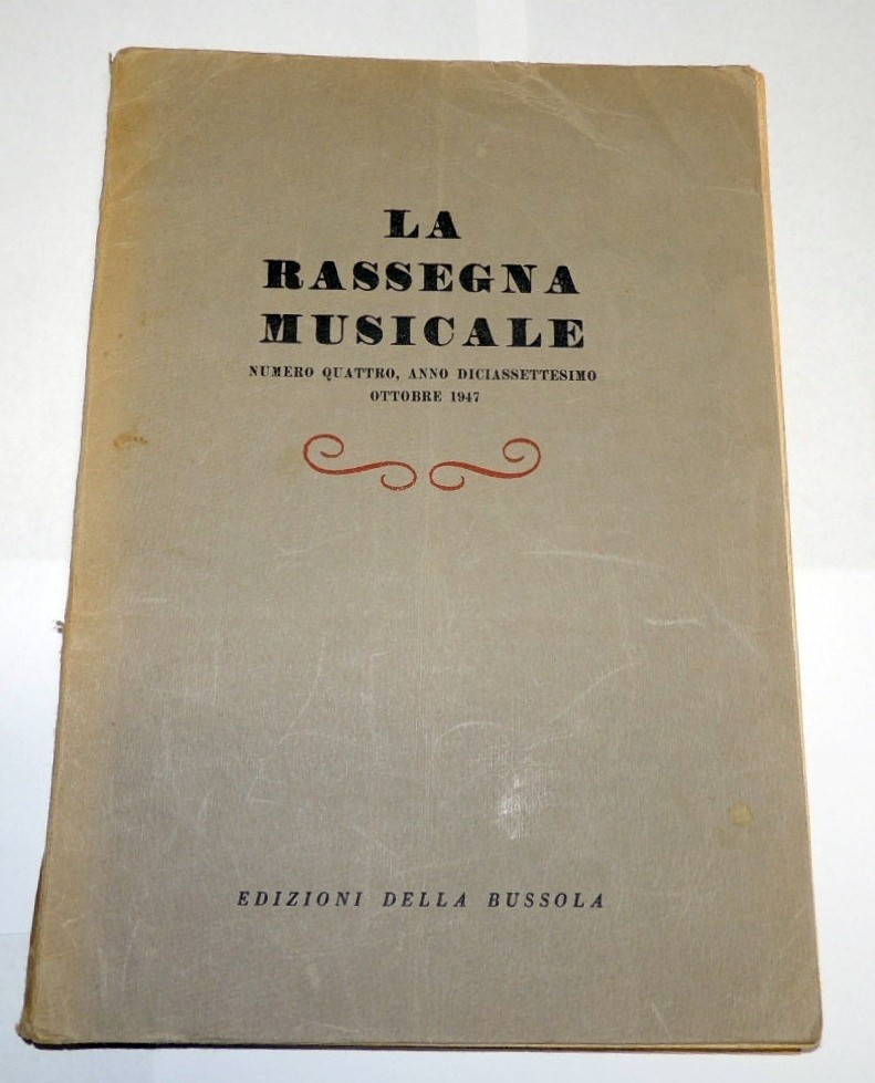 La rassegna musicale, a. XVII, n. 4, ottobre 1947